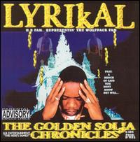 Lyrikal - The Golden Solja Chronicles lyrics