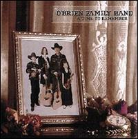 O'Brien Family Band - A Time to Remember lyrics