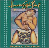 Hawaiian Style Band - Rhythm of the Ocean lyrics