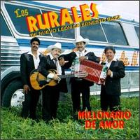 Los Rurales de Nuevo Leon de Ernesto Baez - Millonario De Amor lyrics