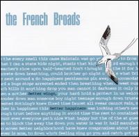French Broads - Better Wings, Better Happiness lyrics
