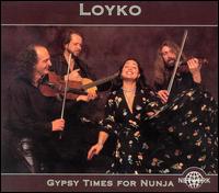 Loyko - Gypsy Times for Nunia lyrics