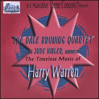 Dale Bruning - The Timeless Music of Harry Warren lyrics