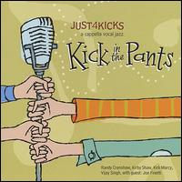 Just 4 Kicks - Kick in the Pants lyrics