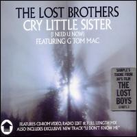 Lost Brothers - Cry Little Sister I Need You Now [UK CD] lyrics