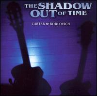 Carter & Bodlovich - The Shadow out of Time lyrics