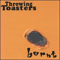 Throwing Toasters - Burnt lyrics
