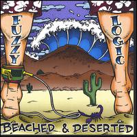 Fuzzy Logic - Beached and Deserted lyrics
