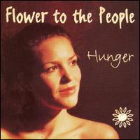 Flower to the People - Hunger lyrics