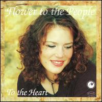 Flower to the People - To the Heart lyrics