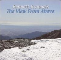 Bennett Brandeis - The View from Above lyrics