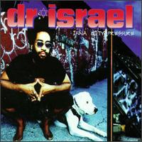 Dr. Israel - Inna City Pressure lyrics