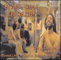 Dr. Israel - Black Rose Liberation lyrics