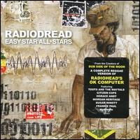Easy Star All-Stars - Radiodread lyrics