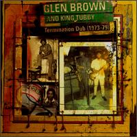 Glen Brown - Termination Dub lyrics