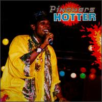 Pinchers - Hotter lyrics