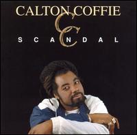 Carlton Coffie - Scandal lyrics
