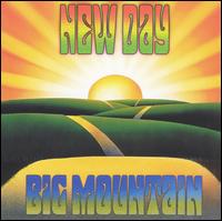 Big Mountain - New Day lyrics