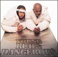 Kris Kross - Young, Rich and Dangerous lyrics