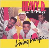 Heavy D - Living Large lyrics
