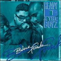Heavy D - Blue Funk lyrics