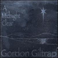 Gordon Giltrap - A Midnight Clear lyrics