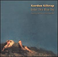 Gordon Giltrap - Under This Blue Sky lyrics