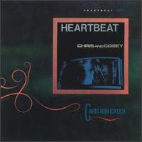 Chris & Cosey - Heartbeat lyrics