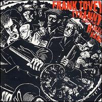 Frank Tovey - Tyranny & the Hired Hand lyrics