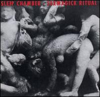 Sleep Chamber - Sexmagick Ritual [LP] lyrics