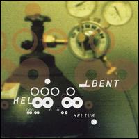 Hellbent - Helium lyrics