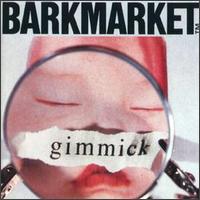 Barkmarket - Gimmick lyrics
