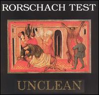Rorschach Test - Unclean lyrics
