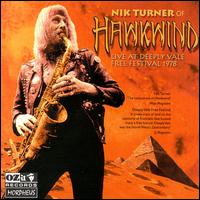 Nik Turner - Conscience of Hawk Wind: Live at the Deeply Vale ... lyrics