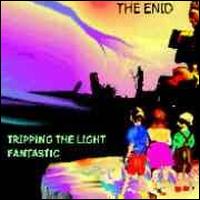 The Enid - Tripping the Light Fantastic lyrics