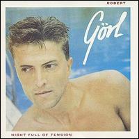 Robert Grl - Night Full of Tension lyrics