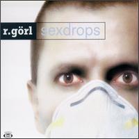 Robert Grl - Sexdrops lyrics