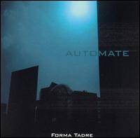 Forma Tadre - Automate lyrics