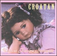Croatan - Violent Passion Surrogate lyrics