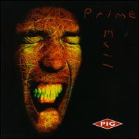 Pig - Prime Evil lyrics