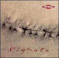 Pig - Pigmata lyrics