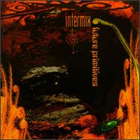 Intermix - Future Primitives lyrics