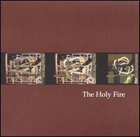 The Holy Fire - The Holy Fire [Alternate Cover] lyrics