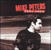 Mike Peters - Feel Free [Select] lyrics