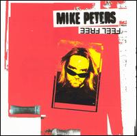 Mike Peters - Feel Free [Castle] lyrics