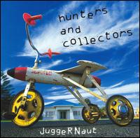 Hunters & Collectors - Juggernaut lyrics