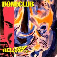 Boneclub - Bellowest lyrics