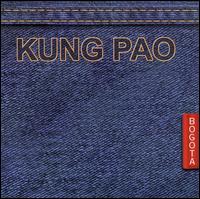 Kung Pao - Bogota lyrics