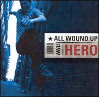 All Wound Up - Hero lyrics
