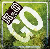 H2O - Go lyrics